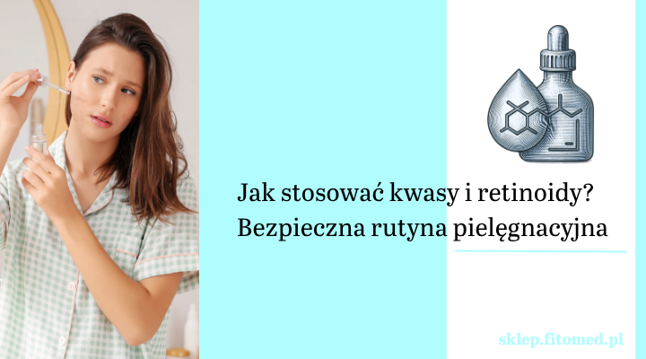 kwasy w pielęgnacji